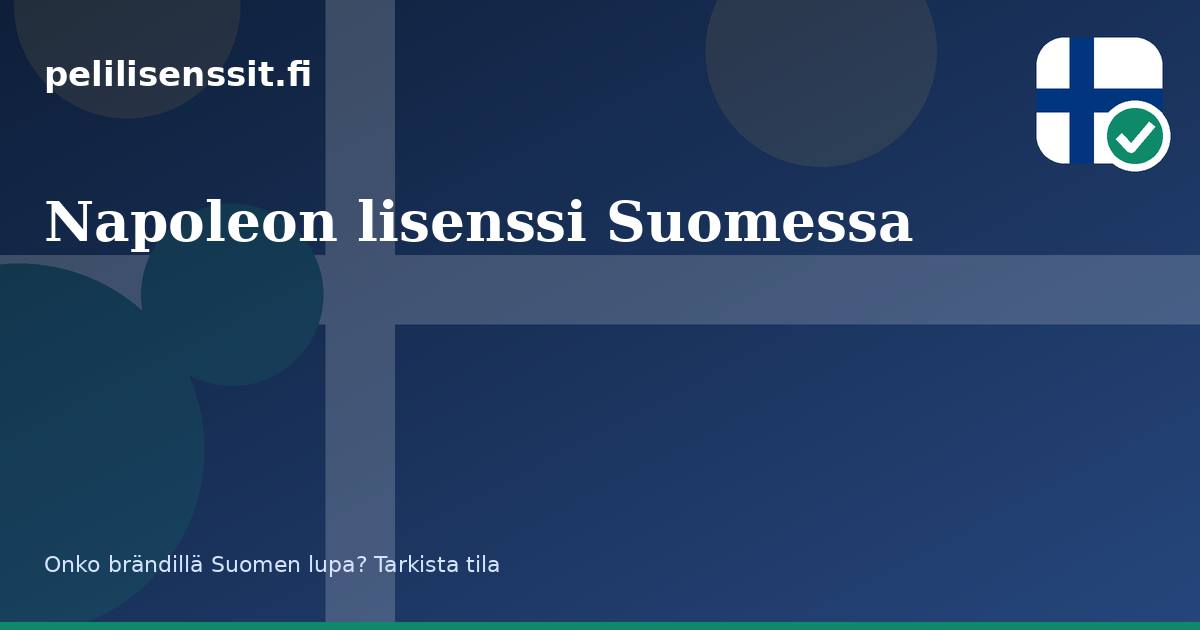 Napoleon lisenssi Suomessa