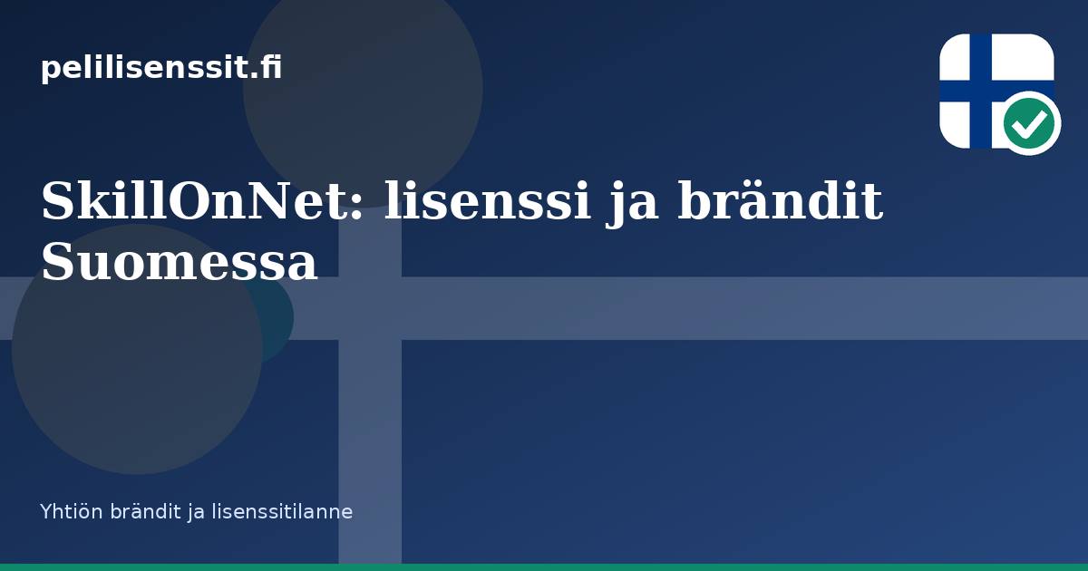 SkillOnNet: lisenssi ja brändit Suomessa